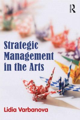 Strategic Management in the Arts