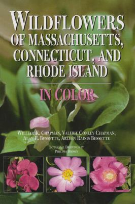 Wildflowers of Maine, New Hampshire and Vermont