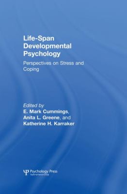 Life-Span Developmental Psychology : Perspectives on Stress and Coping