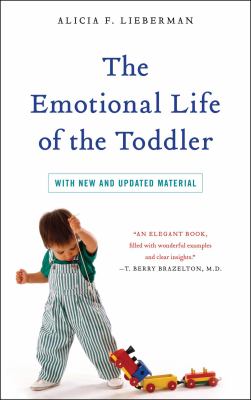 The Emotional Life of the Toddler