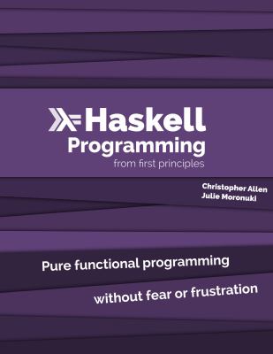 Haskell Programming from First Principles