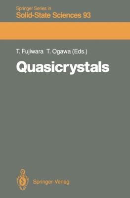 Quasicrystals : Proceedings of the 12th Taniguchi Symposium, Shima, Mie Prefecture, Japan, 14-19 November 1989