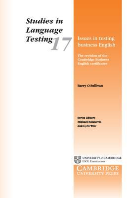 Issues in Testing Business English : The Revision of the Cambridge Business English Certificates