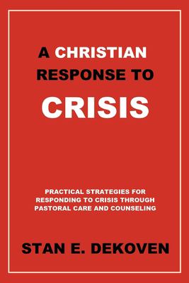 A Christian Response to Crisis