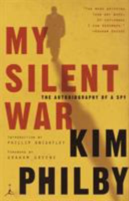 My Silent War : The Autobiography of a Spy
