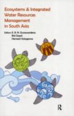 Ecosystems and Integrated Water Resources Management in South Asia