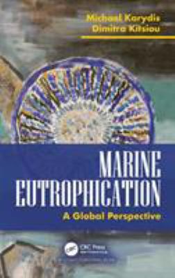 Marine Eutrophication: : A Global Perspective