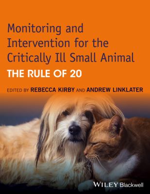 Monitoring and Intervention for the Critically Ill Small Animal : The Rule Of 20