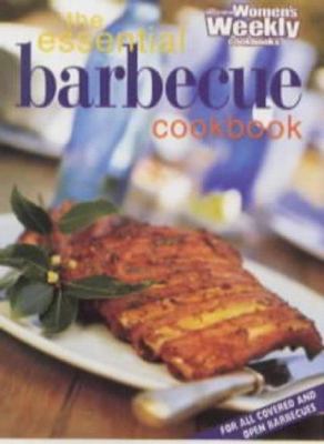 The Essential Barbecue Cookbook