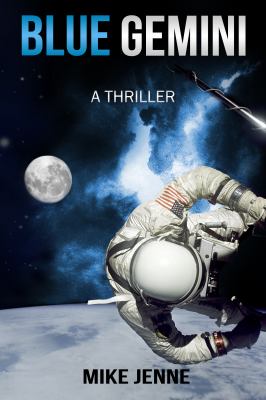 Blue Gemini : A Thriller