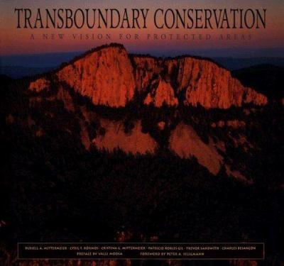 Transboundary Conservation : A New Vision for Protected Areas