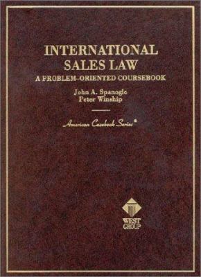 International Sales Law, a Problems-Oriented Coursebook