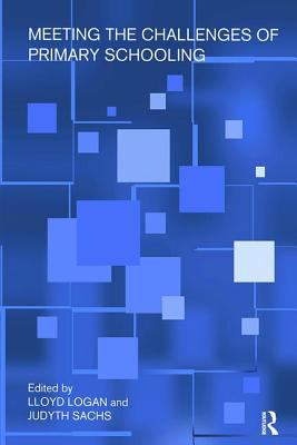 Meeting the Challenges of Primary Schooling