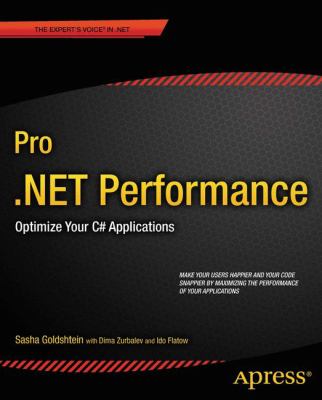 Pro . NET Performanc : Optimize Your C# Applications
