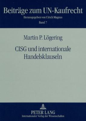 CISG und Internationale Handelsklauseln