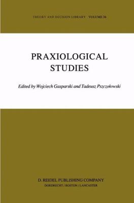 Praxiological Studies
