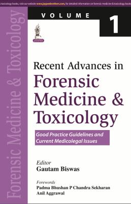 Recent Advances Forensic Medicine and Toxicology