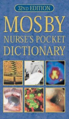 Mosby Nurse's Pocket Dictionary