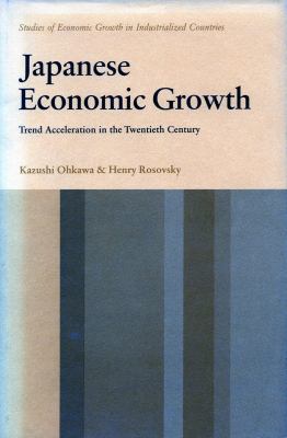 Japanese Economic Growth : Trend Acceleration in the Twentieth Century