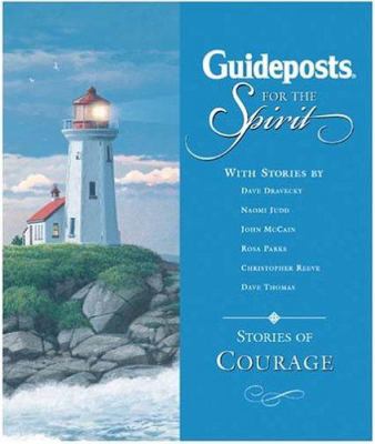 Guideposts for the Spirit : Stories of Courage