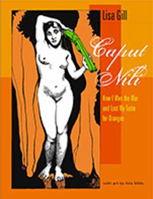 Caput Nili : How I Won the War and Lost My Taste for Oranges