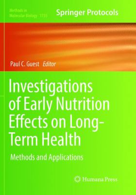 Investigations of Early Nutrition Effects on Long-Term Health : Methods and Applications