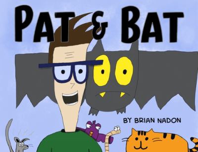 Pat and Bat