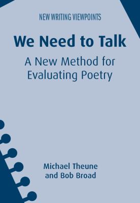 We Need to Talk : A New Method for Evaluating Poetry