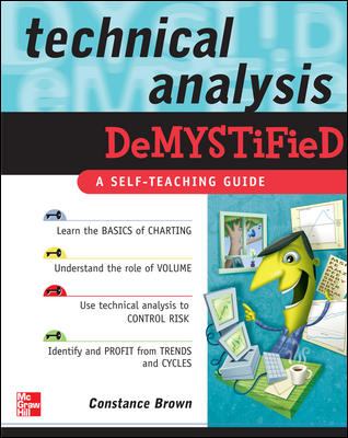Technical Analysis Demystified : A Self-Teaching Guide
