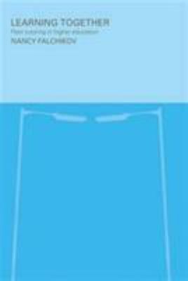 Learning Together : Peer Tutoring in Higher Education