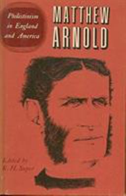 The Complete Prose Works of Matthew Arnold Vol. 10 : Philistinism in England and America