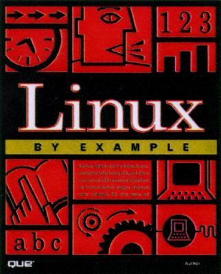 Linux by Example
