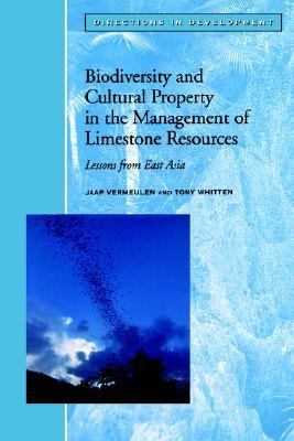 Biodiversity and Cultural Property in the Management of Limestone Resources in East Asia : Lessons from East Asia