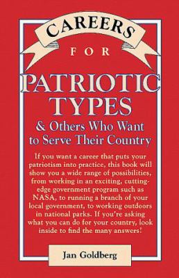 Careers for Patriotic Types and Others Who Want to Serve Their Country
