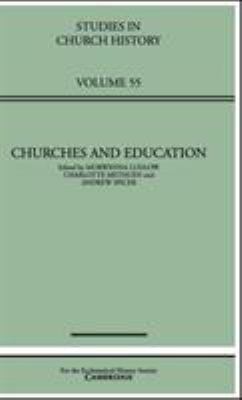 Churches and Education: Volume 55