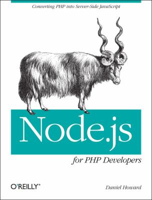 Node. js for PHP Developers : Porting PHP to Node. js