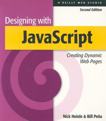 Designing with JavaScript : Creating Dynamic Web Pages