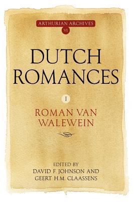 Dutch Romances : Roman Van Walewein