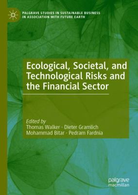Ecological, Societal, and Technological Risks and the Financial Sector