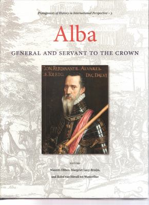 Alba : General and Servant to the Crown