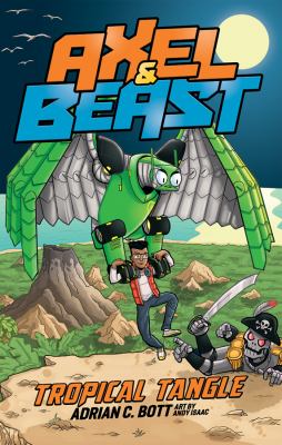 Tropical Tangle : Axel & Beast