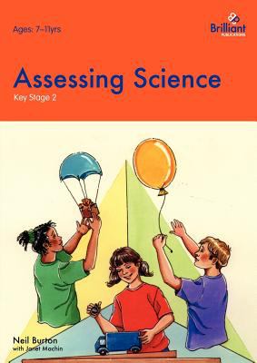 Assessing Science : Key Stage 2