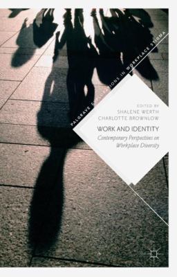 Work and Identity : Contemporary Perspectives on Workplace Diversity