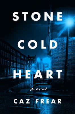 Stone Cold Heart : A Novel