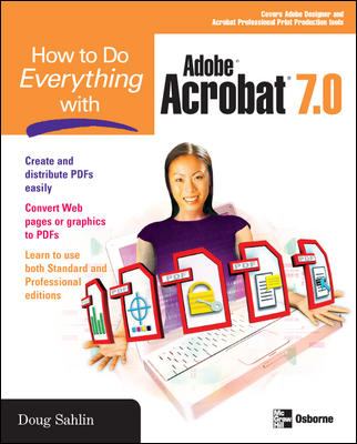 How to Do Everything with Adobe Acrobat 7. 0