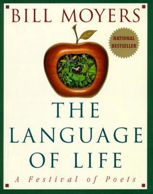 The Language of Life : A Festival of Poets