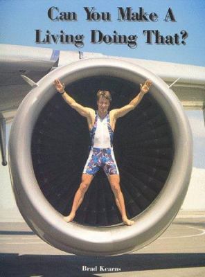 Can You Make a Living Doing That? : The True-Life Adventures of a Professional Triathlete