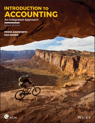Introduction to Accounting : An Integrated Approach