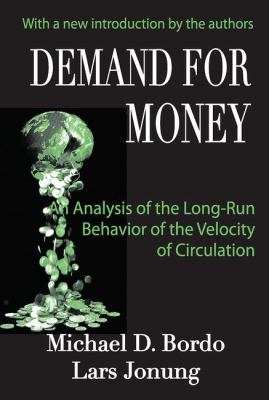 Demand for Money : An Analysis of the Long-Run Behavior of the Velocity of Circulation