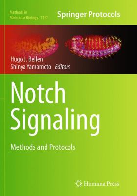 Notch Signaling : Methods and Protocols